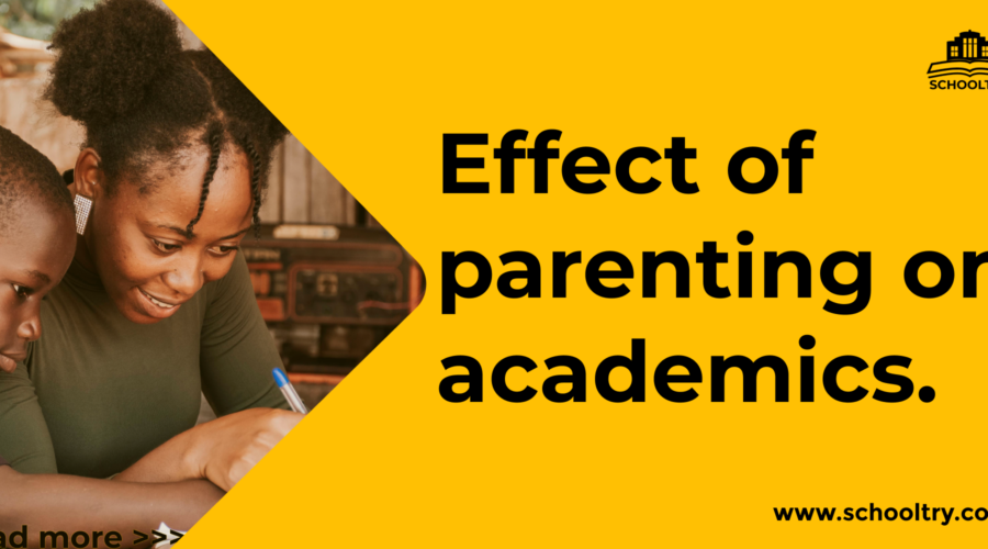 Effect of parenting on academics